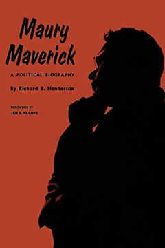 portada Maury Maverick: A Political Biography (en Inglés)