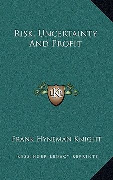 portada risk, uncertainty and profit (en Inglés)