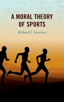 portada A Moral Theory of Sports (in English)