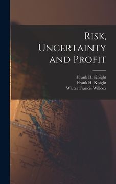 portada Risk, Uncertainty and Profit