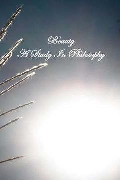 portada beauty a study in philosophy (in English)