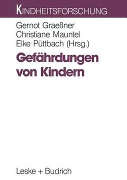 portada Gefährdungen Von Kindern: Problemfelder Und Präventive Ansätze Im Kinderschutz (en Alemán)