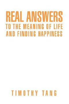 portada real answers to the meaning of life and finding happiness