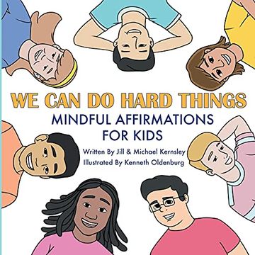 portada We can do Hard Things: Mindful Affirmations for Kids (Positive Affirmations for Self-Love and Self-Esteem, Children'S Picture Book, for Children Ages 3-8) 