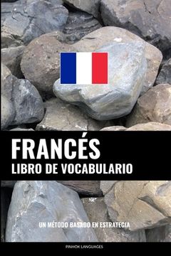 portada Libro de Vocabulario Francés: Un Método Basado en Estrategia