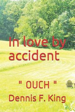 portada In Love by Accident: Ouch