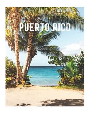portada Puerto Rico: A Decorative Book - Perfect for Coffee Tables, Bookshelves, Interior Design & Home Staging (en Inglés)