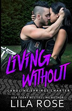 portada Living Without (Hawks mc: Caroline Springs Charter) 