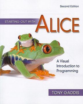 starting out with alice,a visual introduction to programming