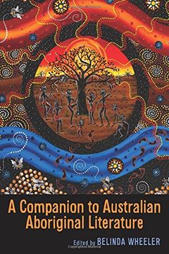portada A Companion to Australian Aboriginal Literature (0) (Camden House Companions) (en Inglés)