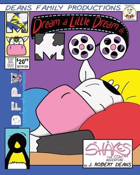 portada Dream a Little Dream Of Moo: A Shakes the Cow Adventure (in English)