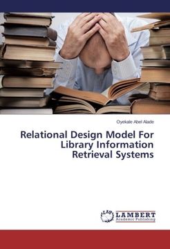 portada Relational Design Model For Library Information Retrieval Systems