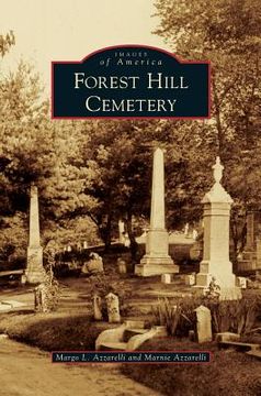 portada Forest Hill Cemetery (en Inglés)