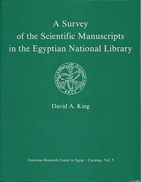 portada A Survey of the Scientific Manuscripts in the Egyptian National Library (Catalogs (en Inglés)