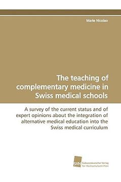 portada the teaching of complementary medicine in swiss medical schools (en Inglés)
