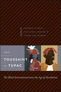 portada From Toussaint to Tupac The Black International since the Age of Revolution Format: Paperback 