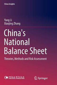 portada China's National Balance Sheet: Theories, Methods and Risk Assessment (en Inglés)