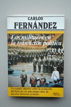 portada Los militares en la transición política (Colección Primera plana)