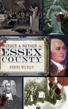 portada Murder & Mayhem in Essex County (in English)