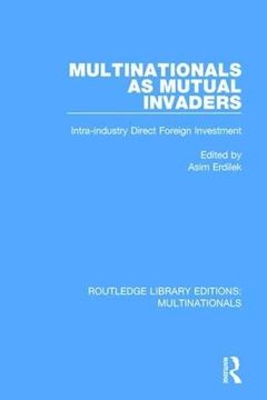 portada Multinationals as Mutual Invaders: Intra-Industry Direct Foreign Investment