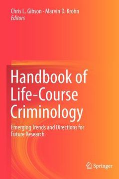 portada handbook of life-course criminology: emerging trends and directions for future research (en Inglés)
