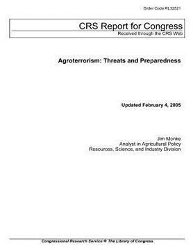 portada Agroterrosim: Threats and Preparedness (in English)