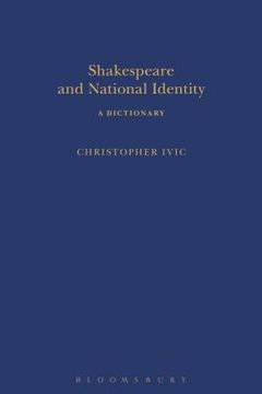 portada Shakespeare and National Identity: A Dictionary (en Inglés)