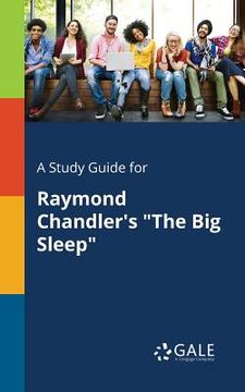 portada A Study Guide for Raymond Chandler's "The Big Sleep"