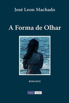 portada A Forma de Olhar (en Portugués)