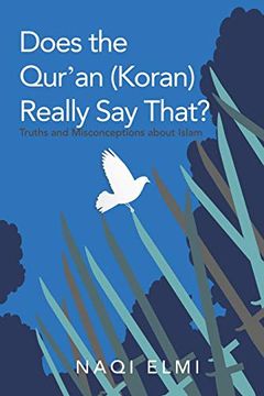 portada Does the Qur'An (Koran) Really say That? Truths and Misconceptions About Islam (en Inglés)