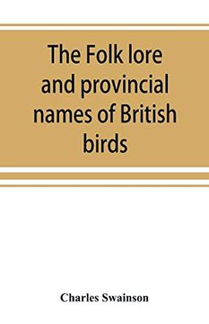 portada The Folk Lore and Provincial Names of British Birds 