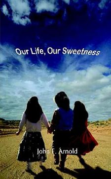 portada our life, our sweetness (en Inglés)