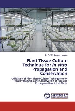 portada Plant Tissue Culture Technique for In vitro Propagation and Conservation