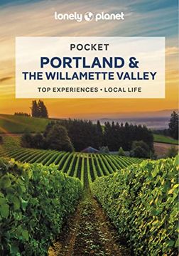 portada Lonely Planet Pocket Portland & the Willamette Valley 2 (Pocket Guide) 