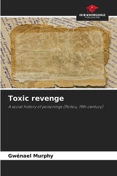 portada Toxic revenge (en Inglés)