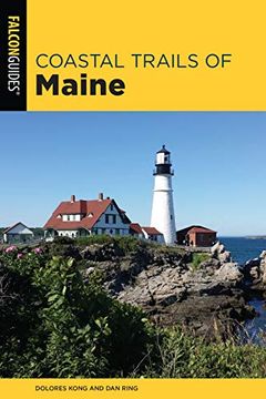 portada Coastal Trails of Maine: Including Acadia National Park (in English)