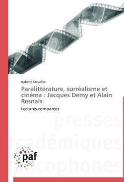 portada Paralittérature, surréalisme et cinéma: Jacques Demy et Alain Resnais