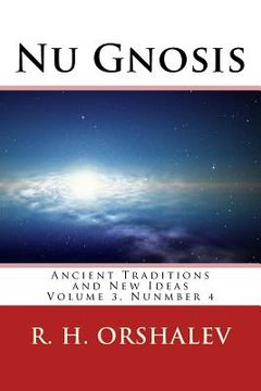 portada Nu Gnosis V3 N4: Ancient Ideas and New Traditions