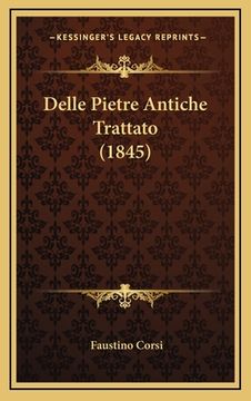 portada Delle Pietre Antiche Trattato (1845) (in Italian)