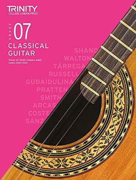 portada Trinity College London Classical Guitar Exam Pieces 2020-2023: Grade 7 (en Inglés)