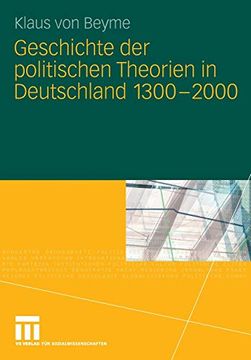portada Geschichte der Politischen Theorien in Deutschland 1300-2000 (en Alemán)