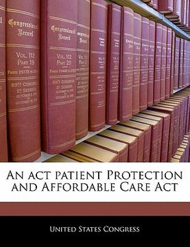 portada an act patient protection and affordable care act (in English)