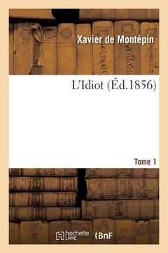 portada L'Idiot (in French)