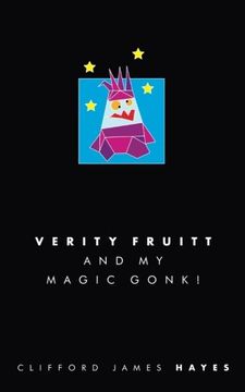 portada Verity Fruitt and my Magic Gonk! ) (en Inglés)