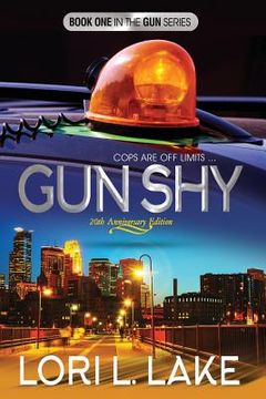 portada Gun Shy: Book One in The Gun Series (en Inglés)