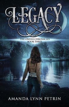 portada Legacy: The Owens Chronicles Book Three (in English)