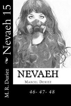 portada Nevaeh 15: 46- 47- 48 (en Inglés)