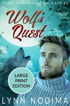 portada Wolf's Quest: Texas Ranch Wolf Pack: Large Print (en Inglés)