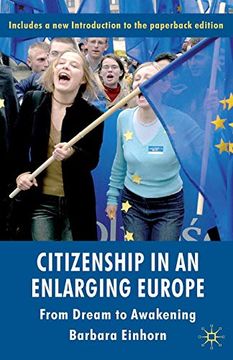 portada Citizenship in an Enlarging Europe: From Dream to Awakening (en Inglés)
