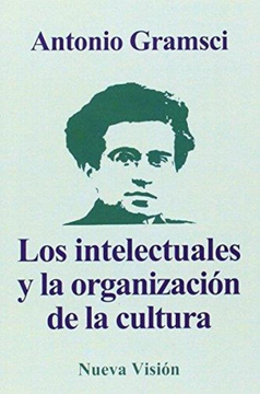 portada Los Intelectuales y la Organización de la Cultura (in Spanish)